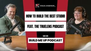 TrueLens Build Me Up podcast 